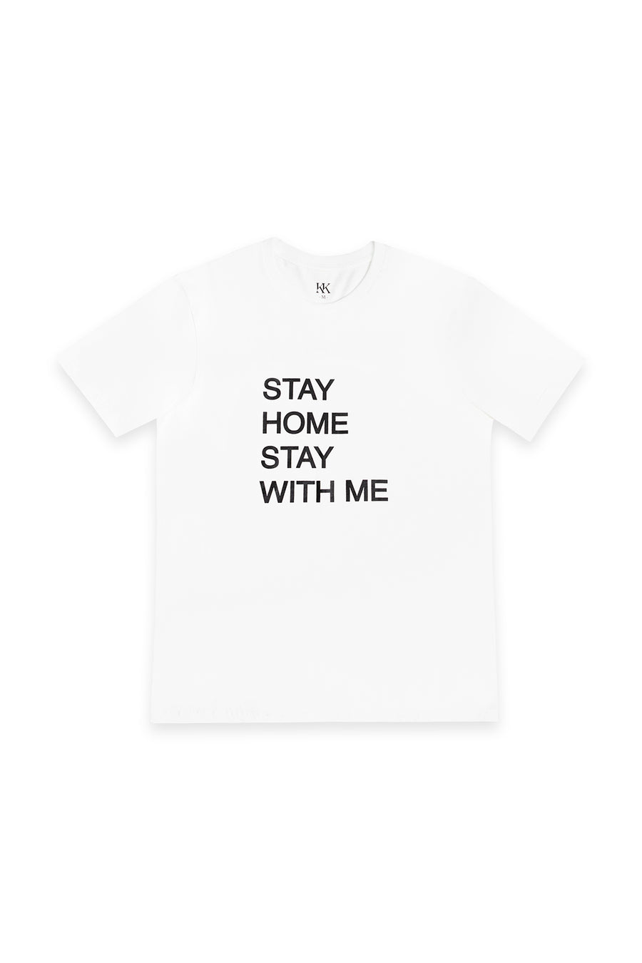 Stay home stay with me Tee